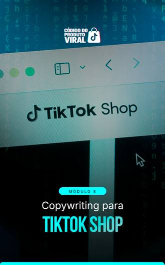 Módulo 8: Copywriting para TikTok Shop